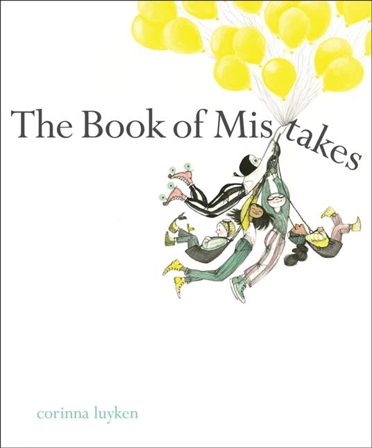 The Book of Mistakes - Corinna Luyken,Caroline Slaughter - ebook