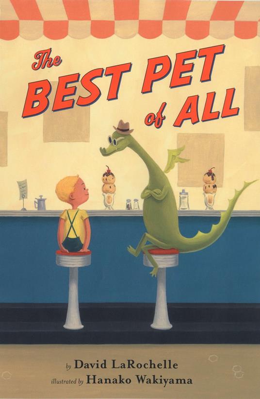 The Best Pet of All - David La Rochelle,Hanako Wakiyama - ebook