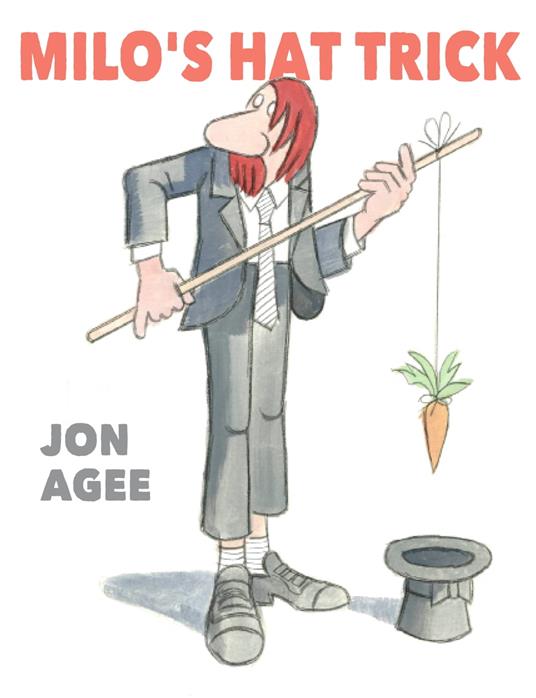 Milo's Hat Trick - Jon Agee - ebook