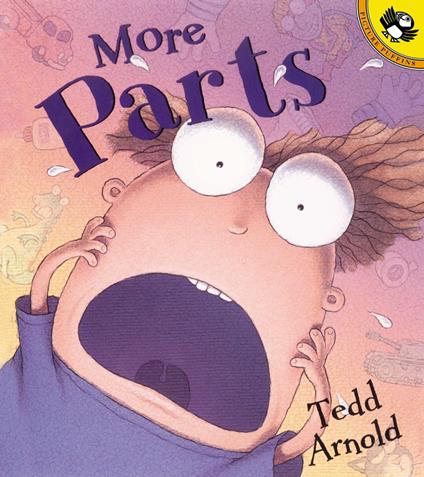 More Parts - Tedd Arnold - ebook