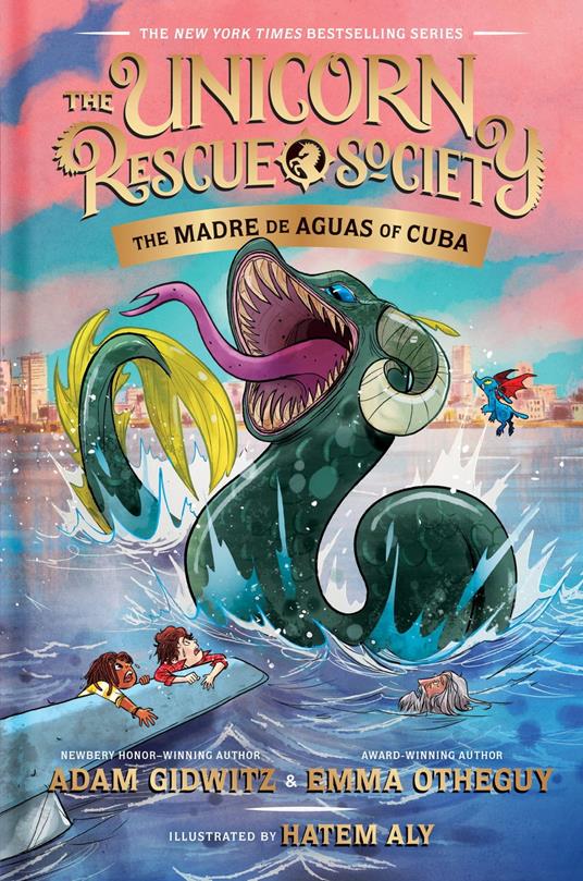 The Madre de Aguas of Cuba - Adam Gidwitz,Emma Otheguy,Hatem Aly - ebook