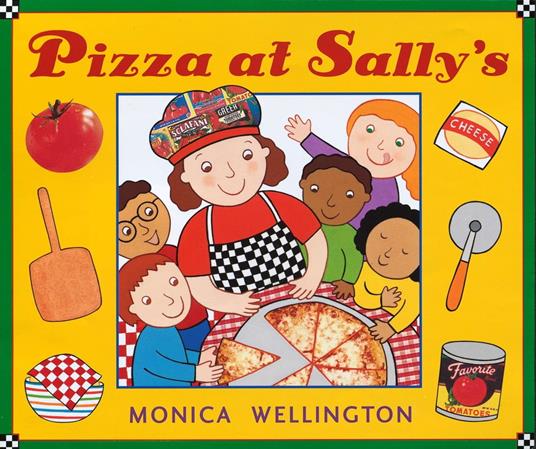 Pizza at Sally's - Monica Wellington - ebook