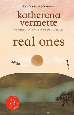 real ones: a novel - Katherena Vermette - cover