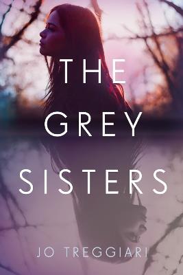 The Grey Sisters - Jo Treggiari - cover