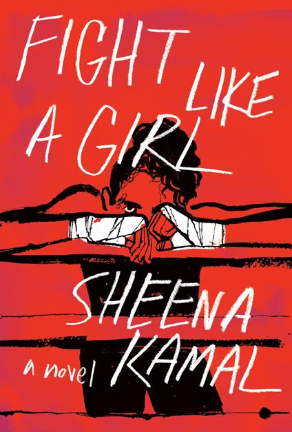 Fight Like a Girl - Sheena Kamal - ebook
