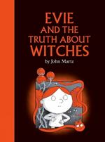 Evie And The Truth About Witches