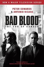Bad Blood (business Or Blood Tv Tie-in): Mafia Boss Vito Rizzuto's Last War
