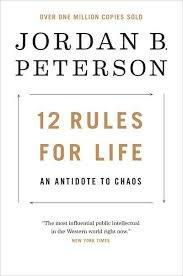 12 Rules for Life: An Antidote to Chaos - Jordan B. Peterson - cover