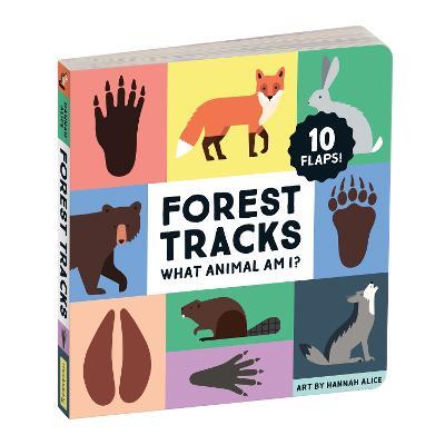 Forest Tracks: What Animal Am I? Lift-the-Flap Board Book - Mudpuppy - cover