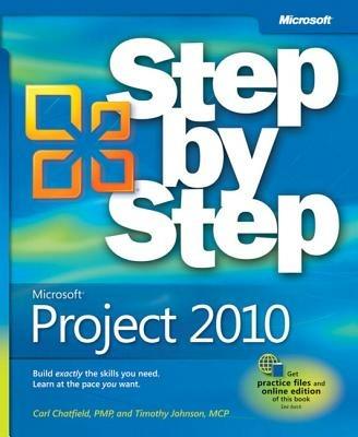 Microsoft Project 2010 Step by Step - Carl Chatfield,Timothy Johnson - cover