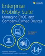 Enterprise Mobility Suite Managing BYOD and Company-Owned Devices