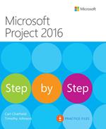 Microsoft Project 2016 Step by Step