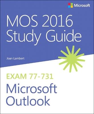 MOS 2016 Study Guide for Microsoft Outlook - Joan Lambert - cover