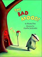 The Bad Mood!