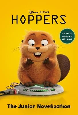 Disney/Pixar Hoppers: The Junior Novelization - RH Disney - cover