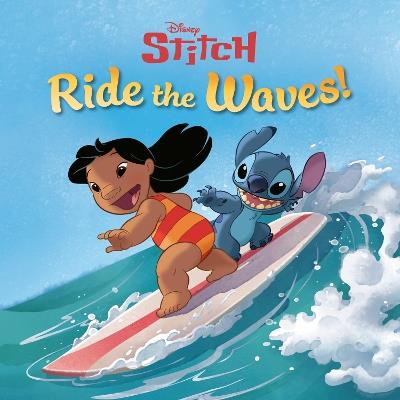 Ride the Waves! (Disney Stitch) - RH Disney - cover