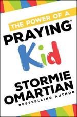 The Power of a Praying Kid
