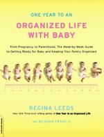 One Year to an Organized Life with Baby