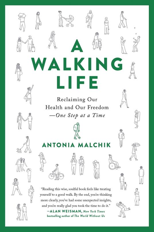 A Walking Life