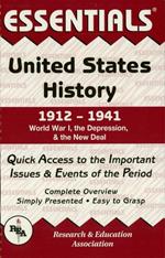 United States History: 1912 to 1941 Essentials