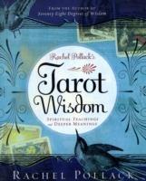 Rachel Pollack's Tarot Wisdom: Spiritual Teachings and Deeper Meanings - Rachel Pollack - cover