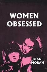 Women Obsessed