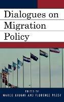 Dialogues on Migration Policy