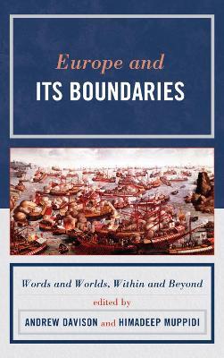 Europe and Its Boundaries: Words and Worlds, Within and Beyond - cover