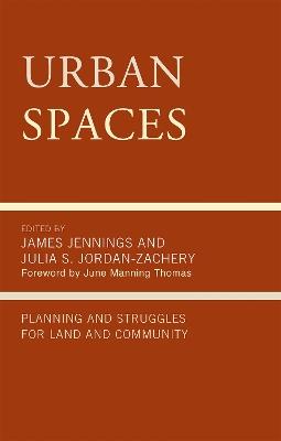 Urban Spaces: Planning and Struggles for Land and Community - cover