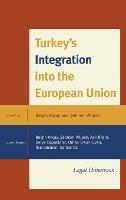 Turkey's Integration into the European Union: Legal Dimension