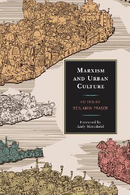 Marxism and Urban Culture - cover