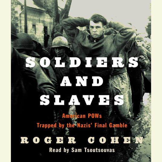 Soldiers and Slaves