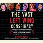 The Vast Left Wing Conspiracy