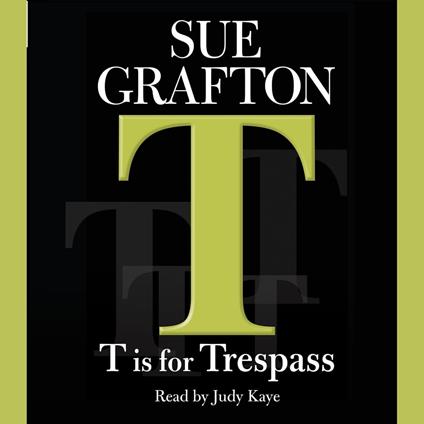 T Is For Trespass