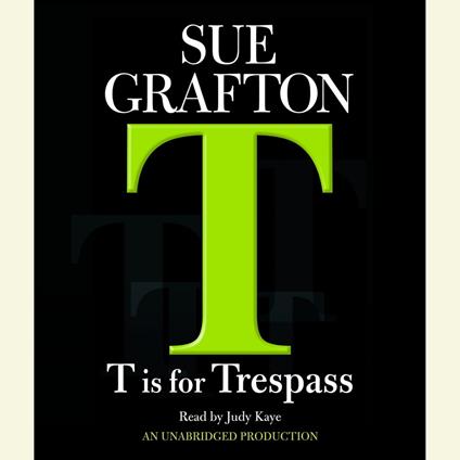 T Is For Trespass