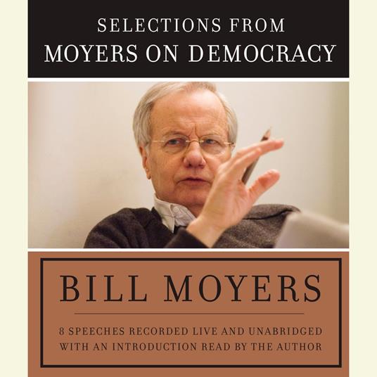 Moyers on Democracy