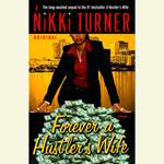 Forever a Hustler's Wife