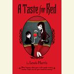 A Taste for Red