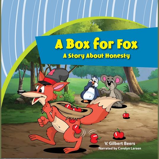 Box for Fox, A—A Story About Honesty