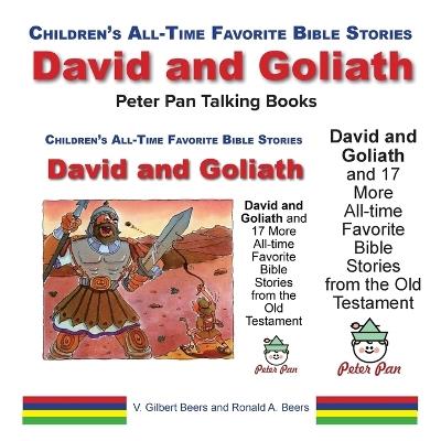 David and Goliath and 17 More All-Time Favorite Bible Stories from the Old Testament - V Gilbert Beers,Ronald A Beers - cover