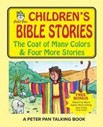 Peter Pan Bible Stories-The Coat of Many Colors and Four More Stories