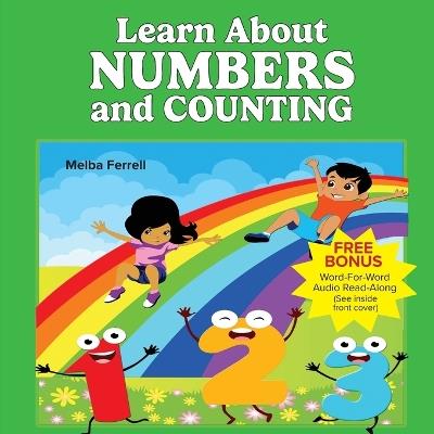 Learn About Numbers and Counting - Melba Ferrell - cover