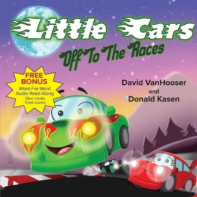 Little Cars Off to the Races - David Vanhooser,Donald Kasen - cover
