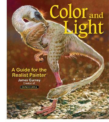 Color and Light: A Guide for the Realist Painter - James Gurney - cover