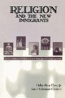 Religion and the New Immigrants: Continuities and Adaptations in Immigrant Congregations - Helen Rose Ebaugh,Janet Saltzman Chafetz - cover