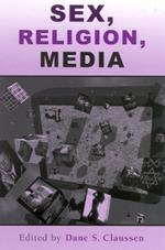 Sex, Religion, Media