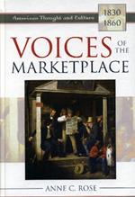 Voices of the Marketplace: American Thought and Culture, 1830–1860