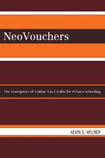 NeoVouchers: The Emergence of Tuition Tax Credits for Private Schooling