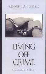 Living Off Crime