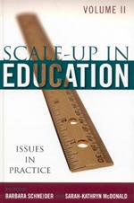 Scale-Up in Education: Issues in Practice